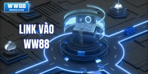Link Vào WW88 Chuẩn Nhất: Hướng Dẫn Truy Cập Nhanh